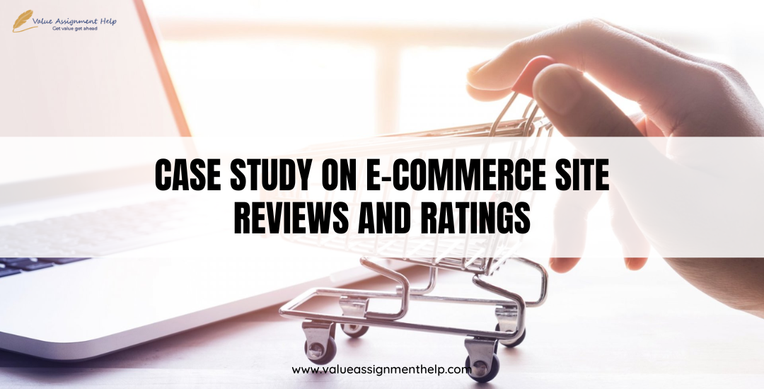 case study on ecommerce site reviews and ratings